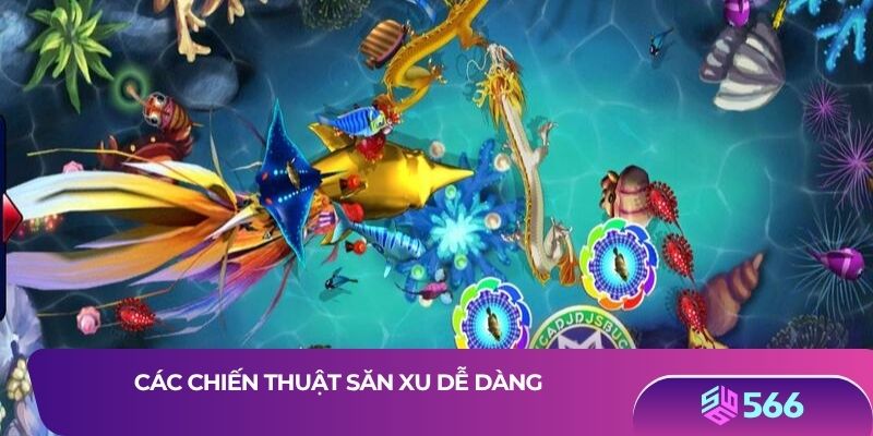 Các chiến thuật săn xu dễ dàng