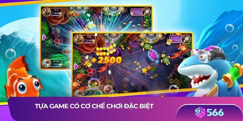 Tựa game có cơ chế chơi đặc biệt